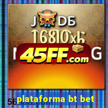 plataforma bt bet